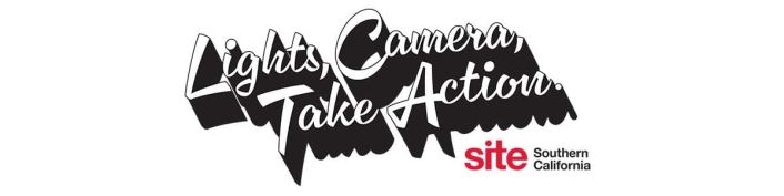 2026 SITE Southern California theme – Lights, Camera, Take Action.